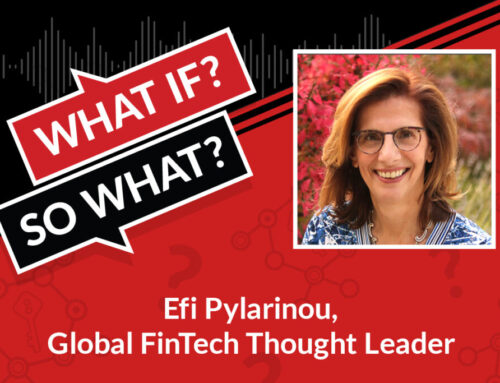 Efi Pylarinou, Top Global Tech Thought Leader On FinTech